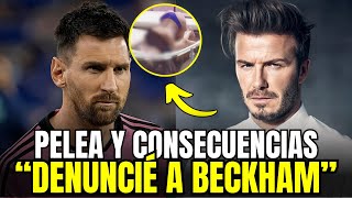 🔴 ¡MESSI DEMANDA por ACOSO a BECKHAM FUÉ por la INFIDELIDAD quotTE SOBREPASASTE TIO ERAS mi AMIGOquot [upl. by Loredo]