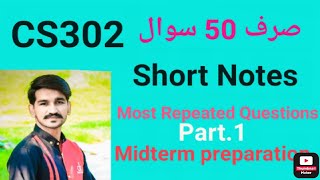 cs302 short notes for midtermcs302 midterm preparationcs302 most Repeated Questions By Amir part 1 [upl. by Orten]