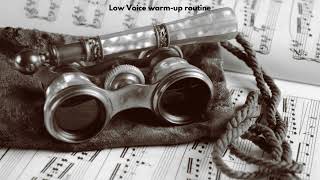 Lower voice warm up routine Mezzo Baritone bass [upl. by Forelli]