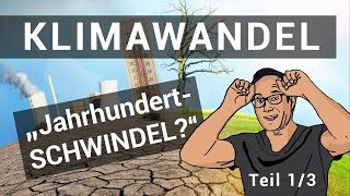 Klimawandel  Norman Investigativ vs Fakten Teil 13  Astrophysiker reagiert feat MaxGrassfed ​ [upl. by Deni941]