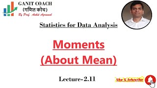 Lecture 211 Moments About Mean  Four Moments About Mean [upl. by Cloots727]