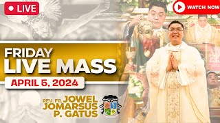 FILIPINO LIVE MASS TODAY ONLINE II APRIL 5 2024 II FR JOWEL JOMARSUS GATUS [upl. by Euv453]