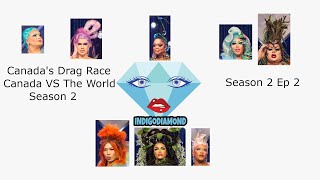 Canadas Drag Race Canada VS The World S2 Ep2 [upl. by Tranquada]