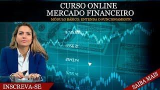 Curso EAD de Mercado Financeiro  Entendendo o Funcionamento  CEO [upl. by Kappenne]