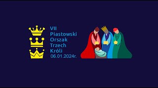 VII Piastowski Orszak Trzech Króli [upl. by Waring998]