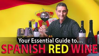 A Complete Overview of Spanish Red Wines [upl. by Naehgem]