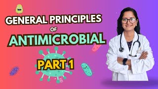 Antimicrobial Therapy—General Principles Part 1 [upl. by Miuqaoj]