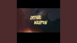 Lethal Weapon [upl. by Sholem382]