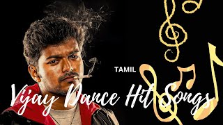 Vijay Dance Hit Songs ❤️Tamil 🎧 [upl. by Artenal953]