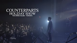 Holiday Show FULL SET  COUNTERPARTS Live  Toronto  12202018  4K [upl. by Tillion928]