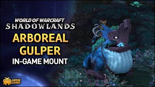 WoW Shadowlands  Arboreal Gulper Mount [upl. by Herv818]