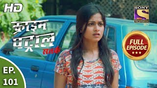 Crime Patrol Satark Season 2  Ep 101  Full Episode  3rd December 2019 [upl. by Leunam]