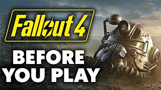 Fallout 4  15 Things You Need Know To Before You Start Playing [upl. by Moffat]