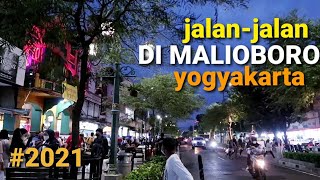 MALIOBORO YOGYAKARTA  TERBARU 2021 [upl. by Refanej]