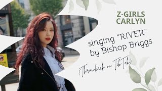 ZGIRLS Carlyn singing “RIVER” by Bishop Briggs Throwback on TikTok  V298 [upl. by Brantley956]