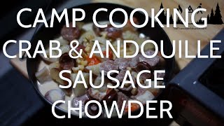 Crab amp Andouille Sausage Chowder [upl. by Feldstein]