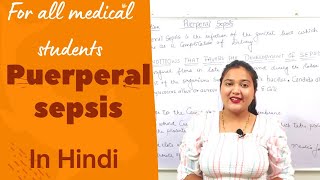 PUERPERAL SEPSIS FOR MEDICAL STUDENTS EXPLANATION IN HINDI [upl. by Elyr299]