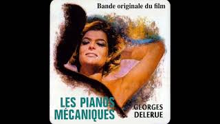 Georges Delerue  Les Pianos Mécaniques 1965 quotJenny amp Vincentquot Suite [upl. by Lundell]