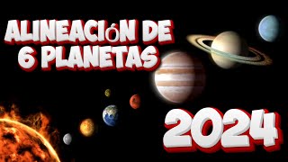 Sorprendente Alineación De 6 Planetas En El 2024 [upl. by Sivaj181]