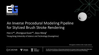 Eurographics 2024  An Inverse Procedural Modeling Pipeline for Stylized Brush Stroke Rendering [upl. by Trager]