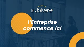 La Joliverie  lEntreprise commence ici [upl. by Enayr710]