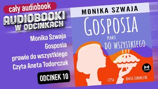 CAŁY AUDIOBOOK  Gosposia prawie do wszystkiego  Monika Szwaja  Audiobook PL 1010 [upl. by Anagrom]