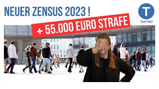 Neuer Zensus Dezember 2023 Mit 55000 Euro Strafe [upl. by Slater541]