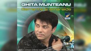 Ghita Munteanu  Diamante si smaralde  album [upl. by Amliw]