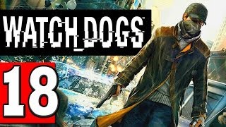 Watch Dogs Walkthrough Part 18 MISSION UNINVITED quotWatch Dogs PS4 XBOX PCquot [upl. by Tnomal663]