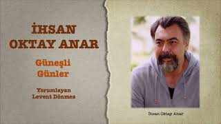 İhsan Oktay Anar  Güneşli Günler [upl. by Adnerol]