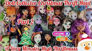 Doll Collector 💗 Monster Thrift Haul 🎅 A Very Monster High Thriftmass 2023 dolls thrifting doll [upl. by Lenni]