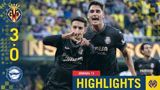 HIGHLIGHTS  VILLARREAL 30 DEPORTIVO ALAVÉS  LALIGA [upl. by Coy]