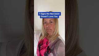 7 Warning Signs The Narcissist Doesnt Love You [upl. by Herzig]