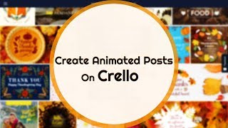 Create Animated Posts On Crello [upl. by Archambault]