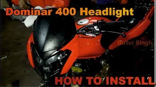 how to install dominar 400 headlight in motorcycles  install yelloy LED fog light [upl. by Chelsea397]