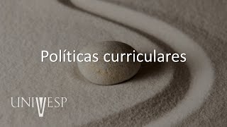 Teorias do Currículo  Políticas curriculares [upl. by Laing848]