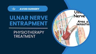 Ulnar Nerve Entrapment  physiotherapy treatment with nerve glides [upl. by Garlinda]