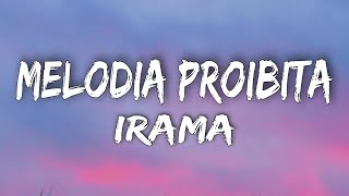 Irama  Melodia Proibita TestoLyrics [upl. by Candy]