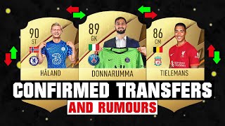 FIFA 22  NEW CONFIRMED TRANSFERS amp RUMOURS 🤪🔥 ft Donnarumma Haaland Tielemans etc [upl. by Ossie]