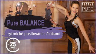 Pure BALANCE  FITFAB Pure rytmické posilování [upl. by Nai]