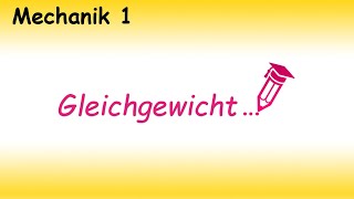 Gleichgewicht in der Ebene  34 [upl. by Aisatan]