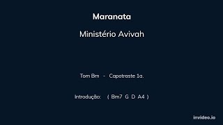 MARANATA Ministério Avivah  Cifra e Letra  Capotraste 1a [upl. by Ettie]