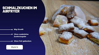 Schmalzkuchen im Airfryer  Ohne Fett und Ohne zusätzliche Zuckerzugabe [upl. by Fay]