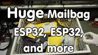 143 Huge Mailbag with ESP32 boards capacitive LED switches power supplies and more [upl. by Haeluj612]