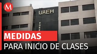 La UAEH iniciará nuevo semestre con recomendaciones para prevenir contagios [upl. by Dric295]