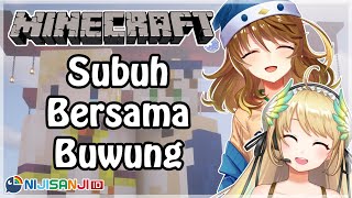 【Minecraft】Subuh Bersama Buwung【NIJISANJI ID  Amicia Michella】 [upl. by Meesaw]