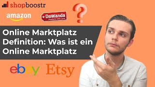 Was ist ein Online Marktplatz und wie funktioniert dieser [upl. by Helali]