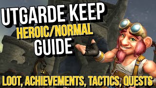 Utgarde Keep HeroicNormal Guide  Everything included [upl. by Aliak]