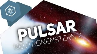 Neutronenstern 2 Der Pulsar  Astrophysik [upl. by Annahsohs]