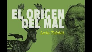 EL ORIGEN DEL MALLEON TOLSTOI AUDIOLIBRO [upl. by Costin386]